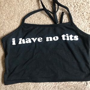 🔥3/$20 I Have No Tits Crop Top